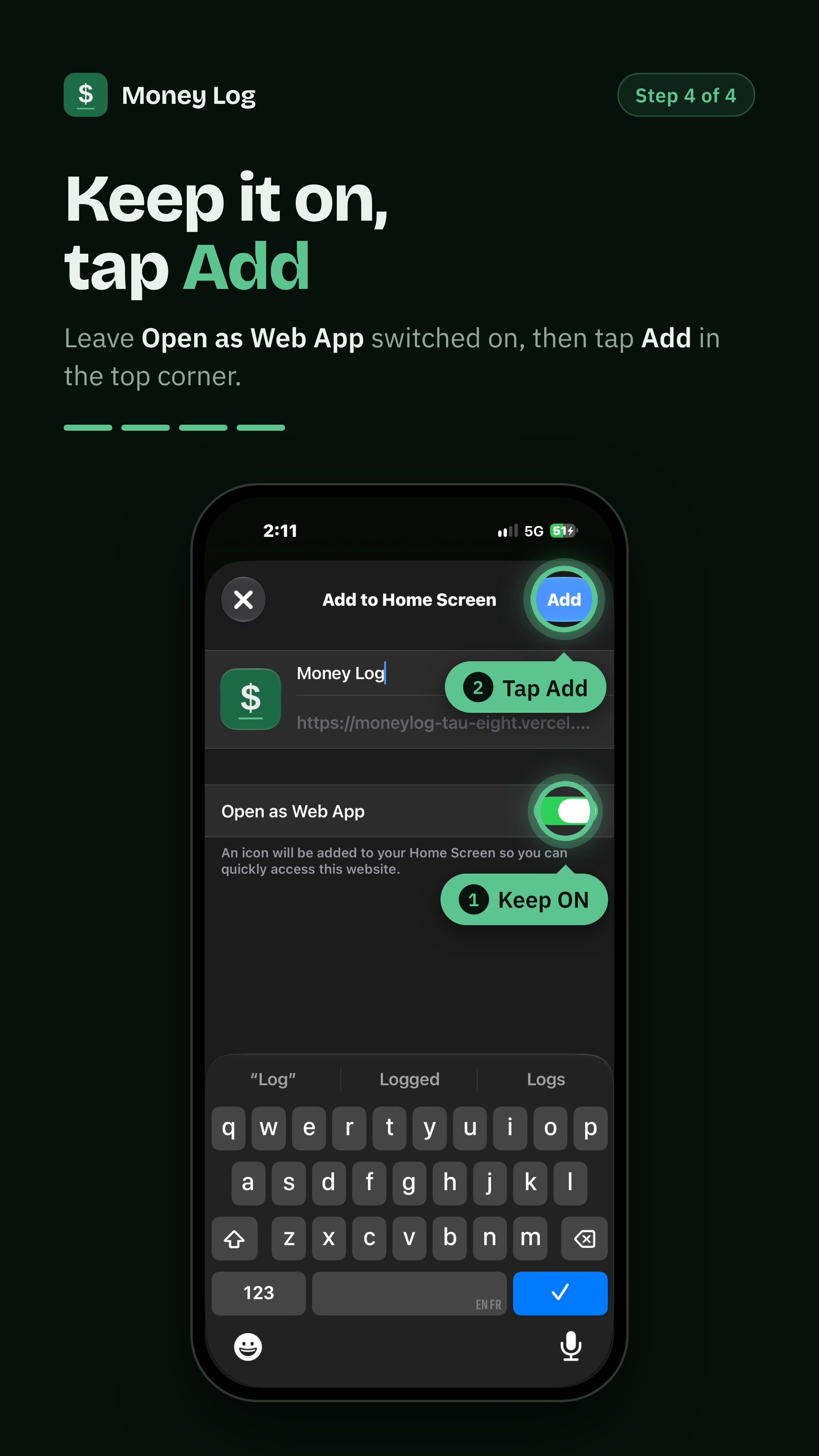Step 4: keep Open as Web App on, then tap Add